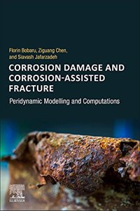 Corrosion Damage and Corrosion-Assisted Fracture