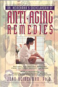 Heinermans Encyclopedia of Anti-Aging Remedies