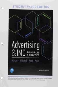 Advertising & IMC: Principles and Practice, Student Value Edition Plus Mylab Marketing with Pearson Etext -- Access Card Package