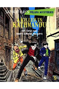 A Killer of Kathmandu: Satyajit Ray's Feluda Mysteries