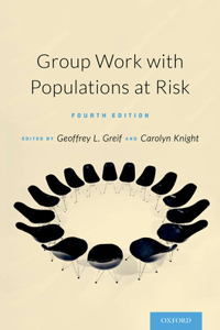 Group Work with Populations At-Risk