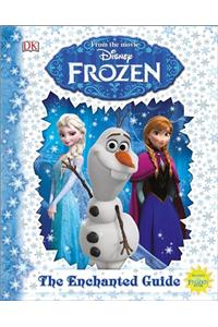 Disney Frozen the Enchanted Guide