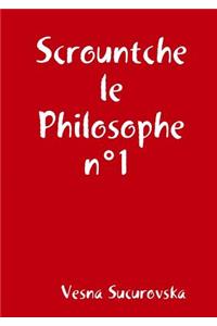 Scrountche le Philosophe n°1