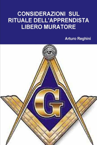 Considerazioni Sul Rituale Dell'apprendista Libero Muratore