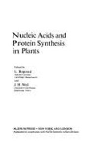 Nucleic Acids and Protein Synthesis in Plants