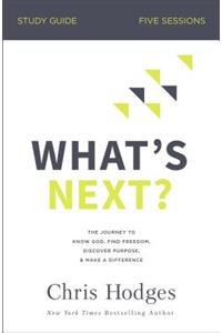 What's Next? Bible Study Guide