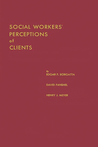 Social Workers' Perceptions of Clients