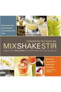 Mix Shake Stir