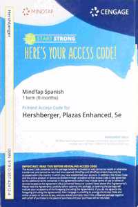 Mindtap for Hershberger/Navey-Davis/Guiomarr's Plazas, Enhanced, 1 Term Printed Access Card