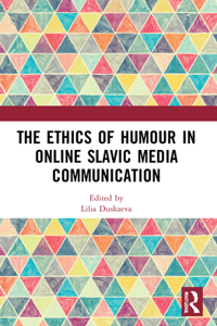 Ethics of Humour in Online Slavic Media Communication