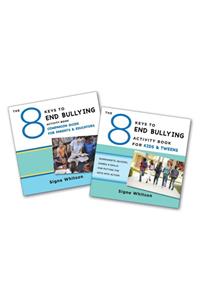 The 8 Keys to End Bullying Activity Program for Kids & Tweens