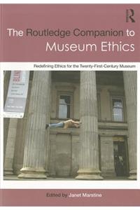 Routledge Companion to Museum Ethics