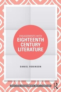 Engagements with Eighteenth-Century Literature