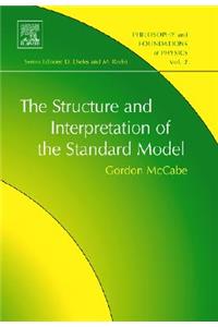 Structure and Interpretation of the Standard Model
