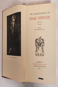 Correspondence of Isaac Newton: Volume 1, 1661-1675
