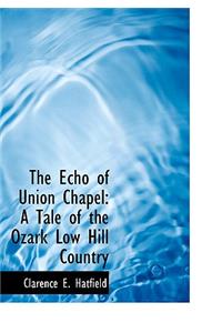 The Echo of Union Chapel