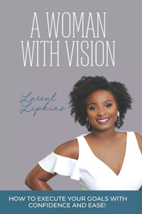 Woman With Vision