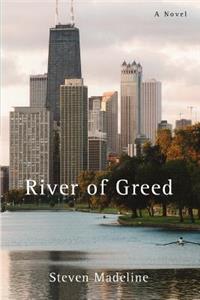 River of Greed