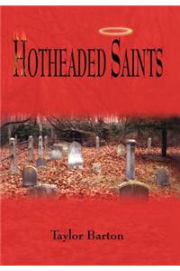 Hotheaded Saints