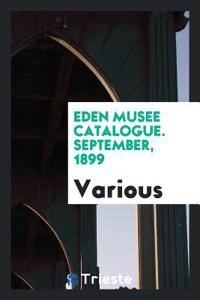 Eden Musee Catalogue. September, 1899