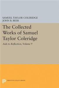 Collected Works of Samuel Taylor Coleridge, Volume 9