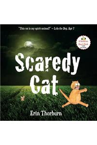 Scaredy Cat