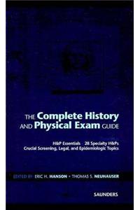 The Complete History and Physical Exam Guide