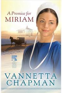 A Promise for Miriam