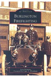 Burlington Firefighting