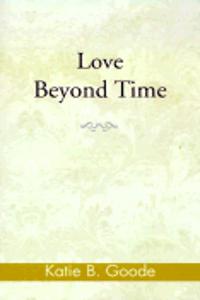 Love Beyond Time
