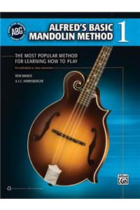 Alfred's Basic Mandolin Method 1: The Most Popular Method for Learning How to Play