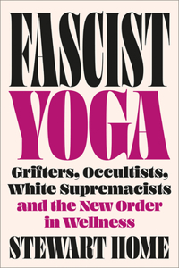 Fascist Yoga