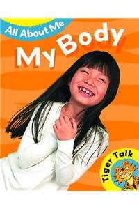 All About Me: My Body