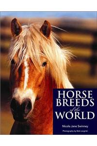 HORSE BREEDS OF THE WORLD