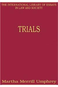 Trials