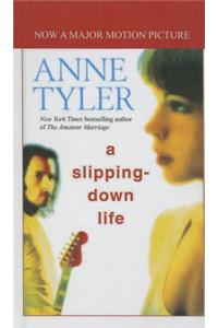 Slipping-Down Life