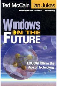Windows on the Future