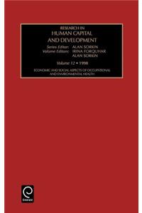 Economic and Social Aspects of Occupational and Environmental Health