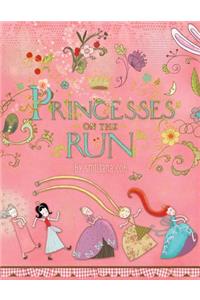 Princesses on the Run