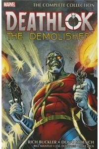 Deathlok The Demolisher: The Complete Collection