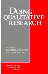 Doing Qualitative Research (Research Methods for Primary Care)