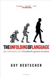 The Unfolding of Language