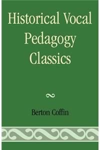 Historical Vocal Pedagogy Classics