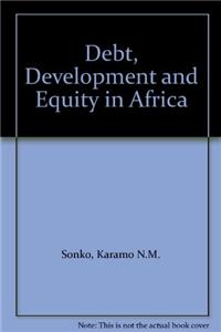 Debt, Development and Equity in Africa