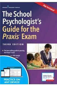 The School Psychologist's Guide for the Praxis Exam, with App
