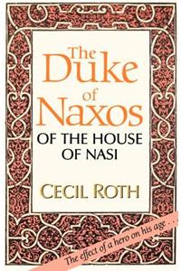The Duke of Naxos of the House of Nasi