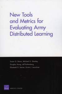 New Tools and Metrics for Evaluating Army Distributed Learning