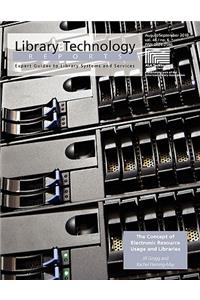 The Concept of Electronic Resource Usage and Libraries (Library Technology Reports)