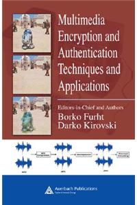 Multimedia Encryption and Authentication Techniques and Applications