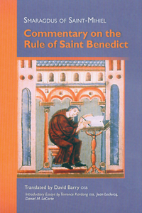 Commentary on the Rule of Saint Benedict